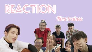 REACTION Kira Trainee - มันคงเป็นความรัก It Might be Love ( Official Music Video )