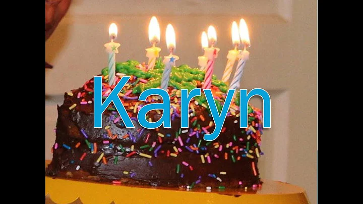 Karyn Birthdaymp4