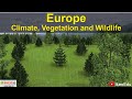 Europe's Climate, Vegetation, and Wildlife Quiz
