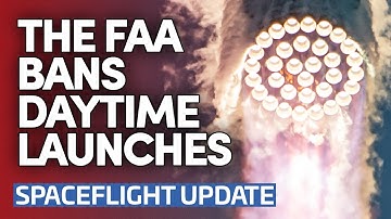 Daylight Launches Are Banned In The USA - For Now... | This Week in Spaceflight