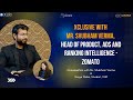 Xclusive with Mr.Shubham Verma, Head, Product, Ads &amp; Ranking Intelligence - Zomato | Xplore by XLRI