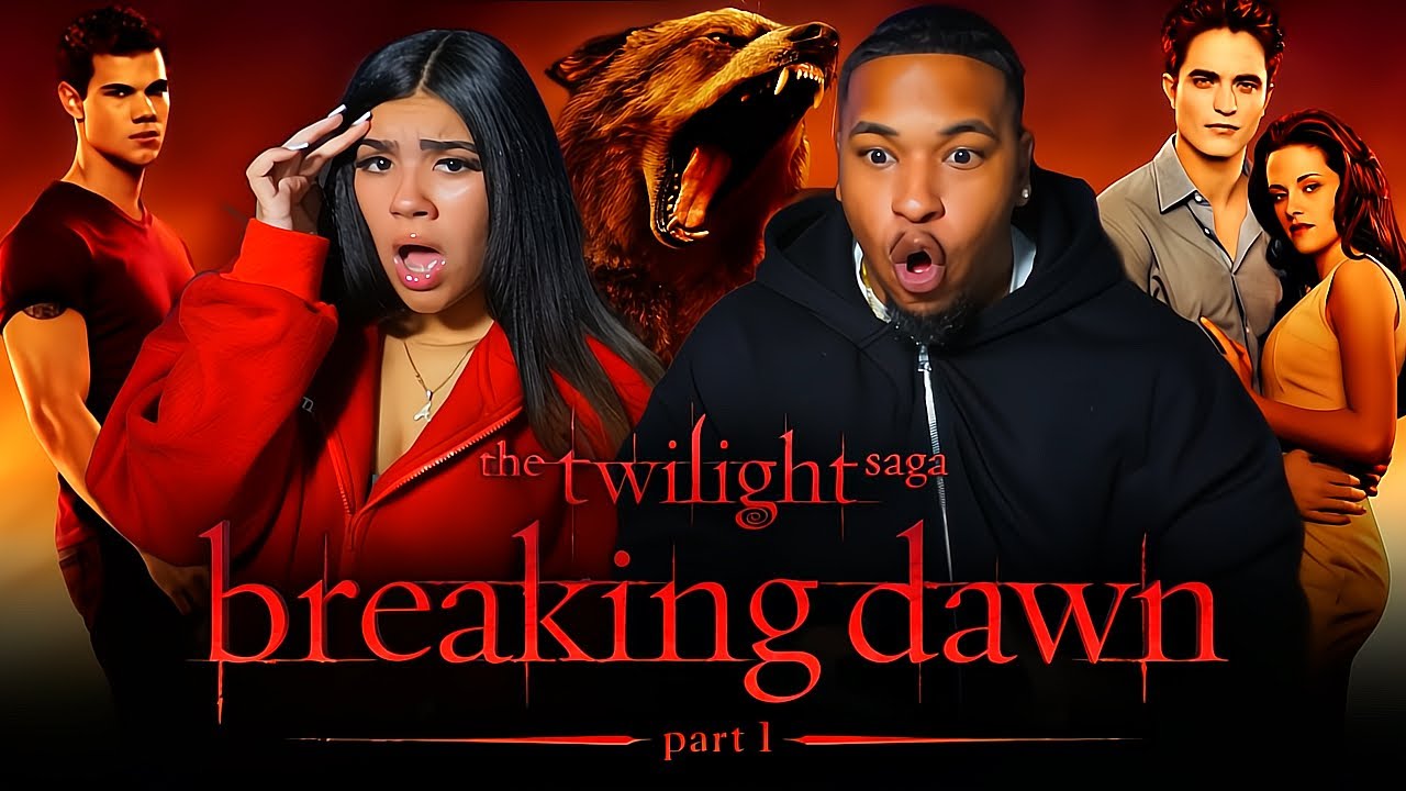 First Time Watching *THE TWILIGHT SAGA: BREAKING DAWN – PART 1* (2011)… We Were NOT Prepared