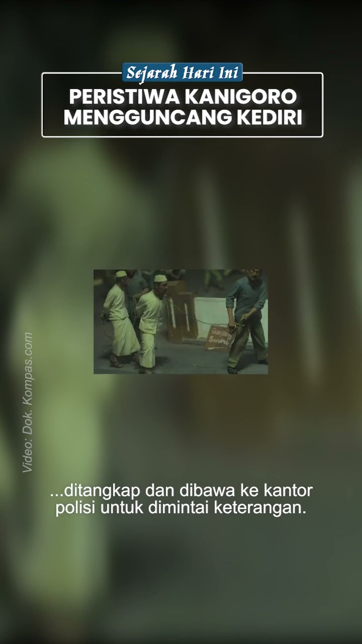Misteri Peristiwa Kanigoro Tahun 1965: Penangkapan Peserta Pelatihan PII hingga Guncang Kediri