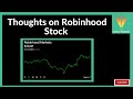 Thoughts on Robinhood Stock