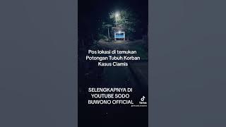 Ciamis Viral Lokasi Di Temukan P0t0ngan Tubuh