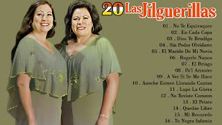 Las Jilguerillas Las Mejores Canciones 30 Exitos Originales ~ Puras Rancheras Viejitas Pero Bonitas