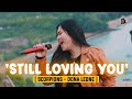 STILL LOVING YOU - DONA LEONE | Woww VIRAL Suara Menggelegar Lady Rocker Indonesia | SLOW ROCK