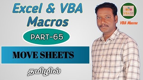 PART 65 - EXCEL MOVE SHEETS BY USING VBA MACRO (TAMIL) | Kallanai YT