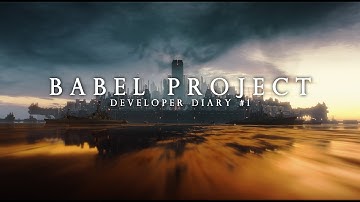 BABEL PROJECT - Developer Diary 1