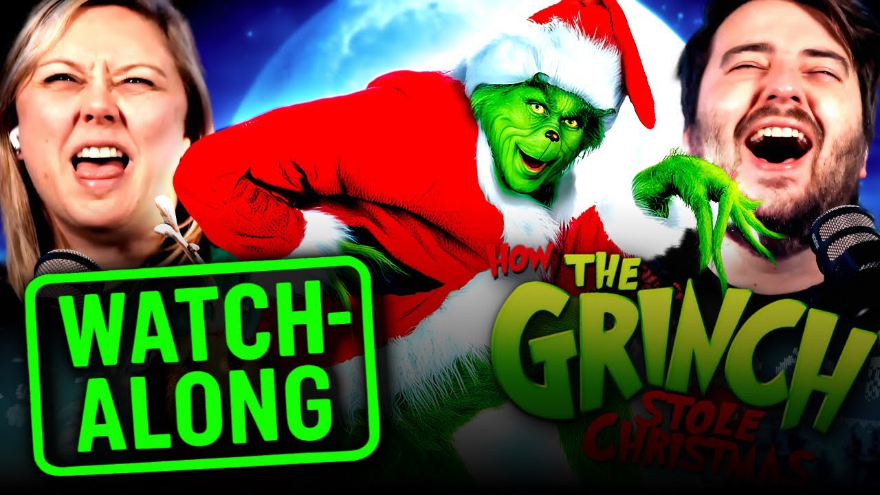 HOW THE GRINCH STOLE CHRISTMAS (2000) | WATCH-ALONG | Jim Carry