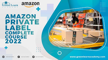 Amazon Private Label Complete Course In Urdu 2022