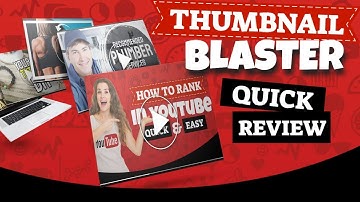 Thumbnail Blaster Review
