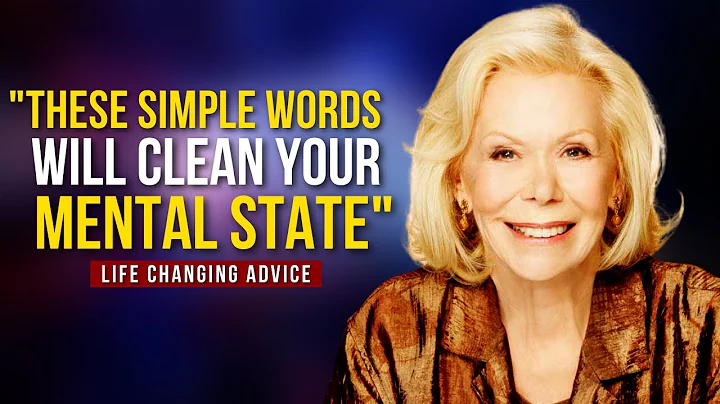 Louise Hay - These Simple Words Will Clean Your Mental State! | Life Changing Advice - DayDayNews