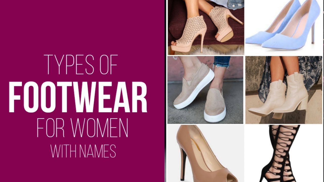 Types of footwear for women with names trends 2021 YouTube