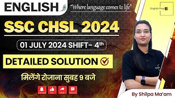 SSC CHSL 2024 | 01 July 2024 Shift-4 Detailed Solution | By Shilpa Ma