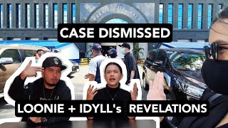 CASE DISMISSED: Loonie + Idyll&#39;s Revelations