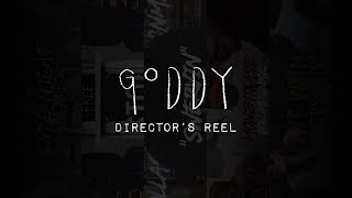 Goddy Music Video Reel