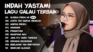 Indah Yastami 'Sudahi Perih Ini  Kemarin' | Album Akustik Terbaik | Full Album