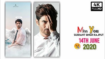 😢Miss You 💔 Sushant Singh Rajput | 4K Ultra HD Full Screen Whatsapp Status | [SSR] SANDEEP CREATION