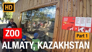 Almaty ZOO (Kazakhstan) | Part 1