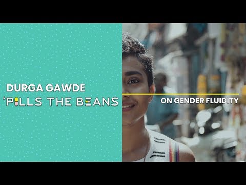 Durga Gawde ‘Pills the Beans on Gender Fluidity | Vitamin Stree