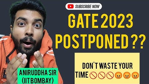 GATE 2023 Postponed ?!! 😡😡🤬🤬 Don