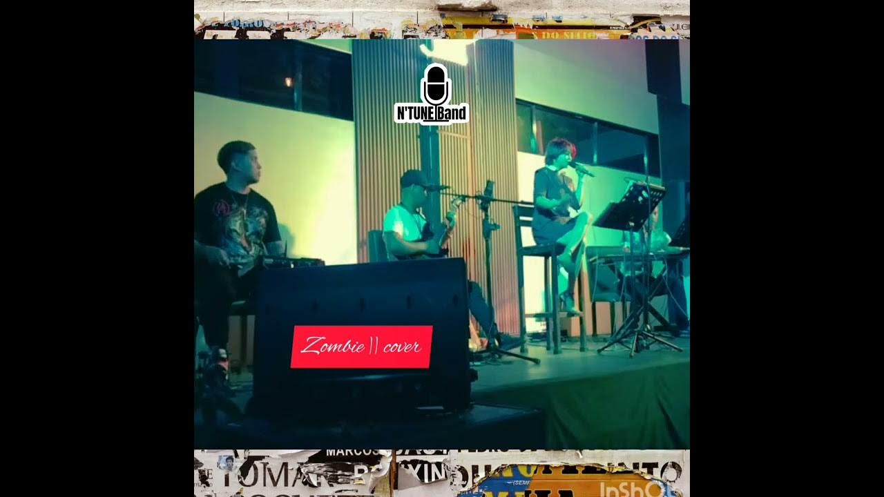 Zombie (Cranberries) N'Tune Band Cover zombiesurvival cranberries