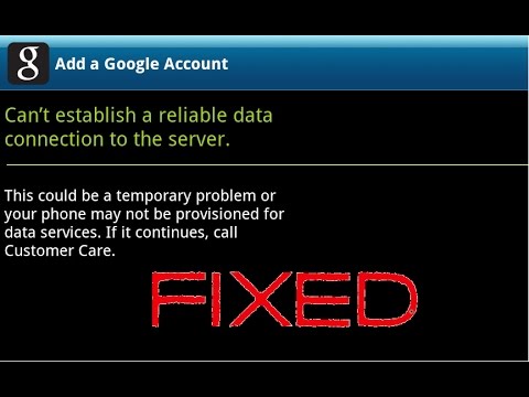 fix the Android Error: Can’t establish a reliable data connection ...