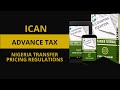 Ican  lecture on professional  advance tax  nigeria transfer pricing regulations