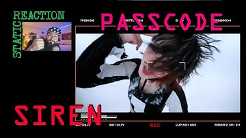 Static Reaction- PASSCODE- Siren