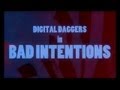 Digital daggers  bad intentions official lyric
