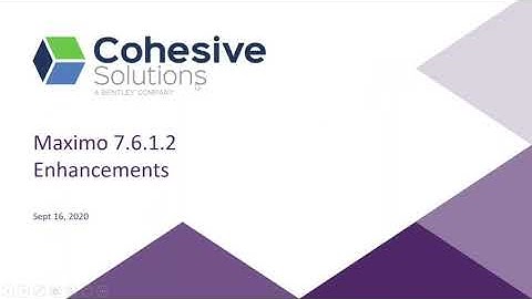 Maximo 7.6.1.2 New Feature Demonstration