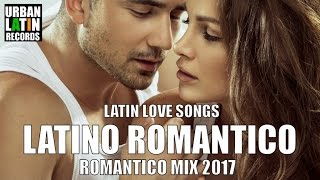 LATINO ROMANTICO 2018 - ROMANTICO MIX - LO MEJORES CANCIONES BALADAS ROMANTICAS screenshot 2