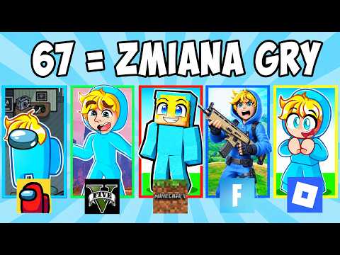 67 = ZMIENIAM GRE w Minecraft!