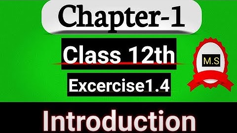 Class 12 Maths Chapter 1, Exercise 1.4 (Binary Operations) | Relations & Functions