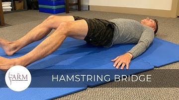 Hamstring Bridge Progressions