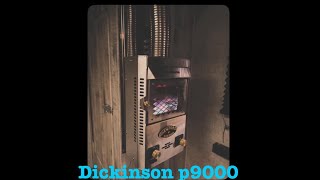 Dickinson P9000 propane fireplace/furnace review