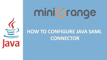 How to setup miniOrange Java Single Sign On Connector | SSO