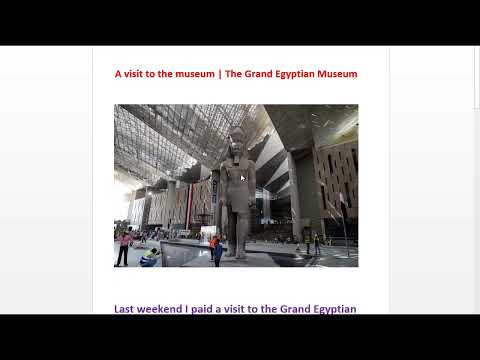 برجراف عن زيارة للمتحف A Paragraph About A Visit To The Museum The Grand Egyptian Museum
