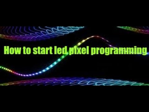 How to start led pixel programming - YouTube