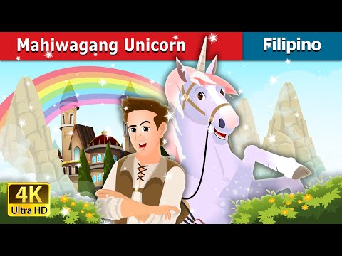 Mahiwagang Unicorn | The Magic Unicorn Story | Filipino Fairy Tales