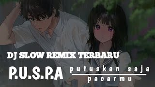 DJ PUSPA,SLOW REMIX TERBARU 2023 !! (algos)