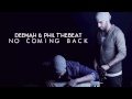 DEEMAH - No coming back (Prod. by Phil Thebeat)