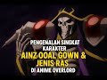 Pengenalan Singkat Karakter Ainz Ooal Gown & Jenis Ras di Anime Overlord