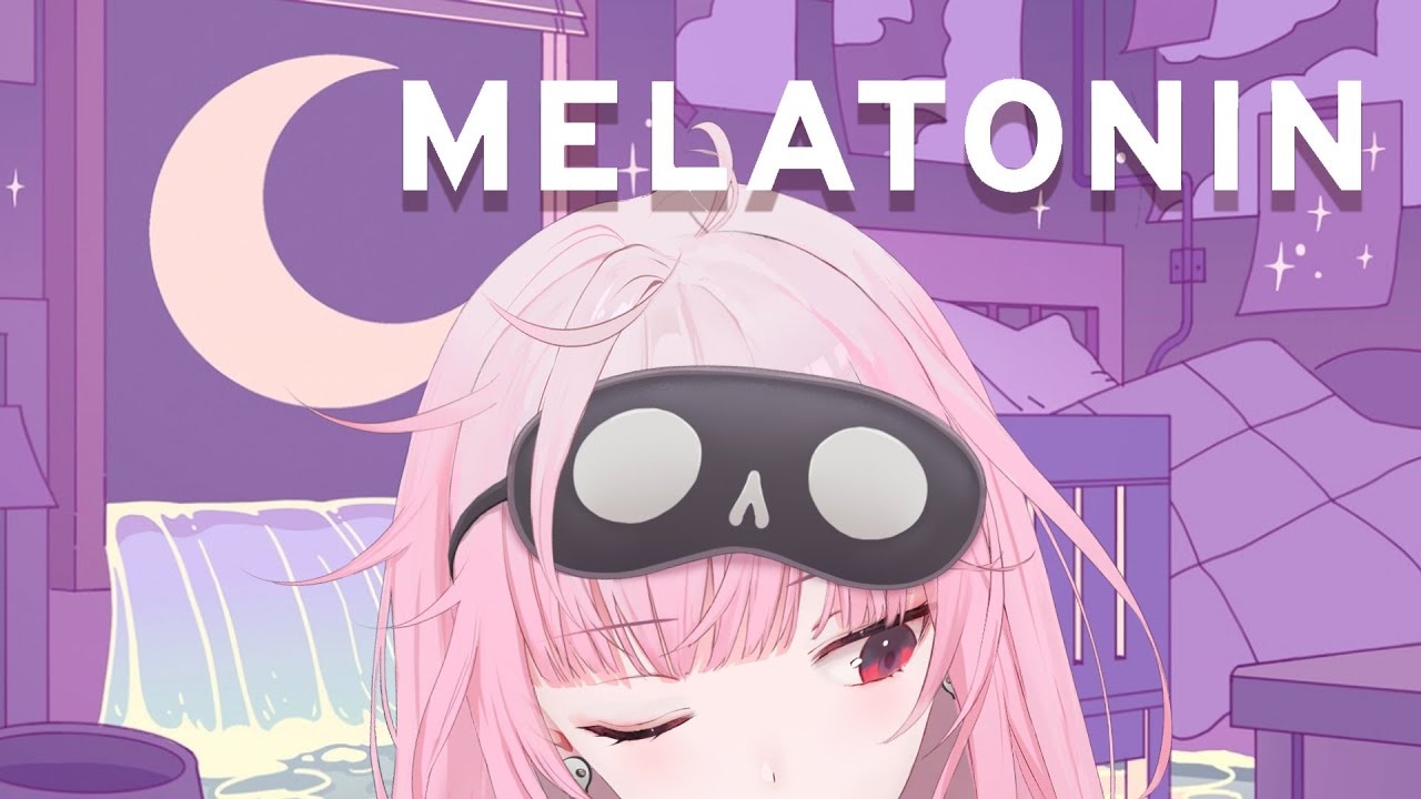 【melatonin】sleepy reapyのサムネイル