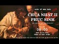 Thánh lễ trực tuyến Chúa nhật thứ 2 Phục Sinh - 19-04-2020