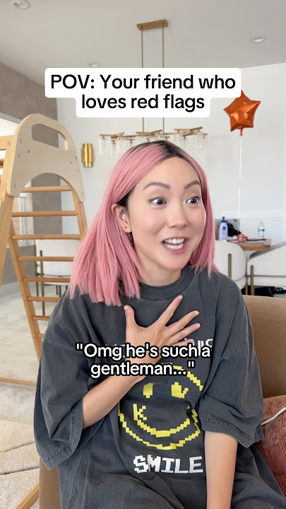 When your friend who loves red flags cuz she’s a red flag