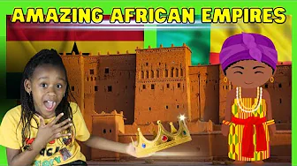 African Adventures: Discover Benin, Ghana and Mali Empires | Kids Black History