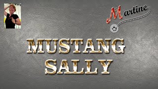 MUSTANG SALLY - LINE DANCE (Demo & Teach Fr)