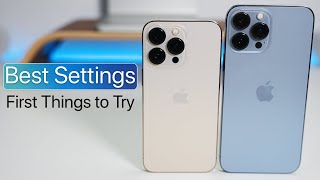 iPhone 13 Pro and 13 Pro Max  Best Settings and First Features To Try